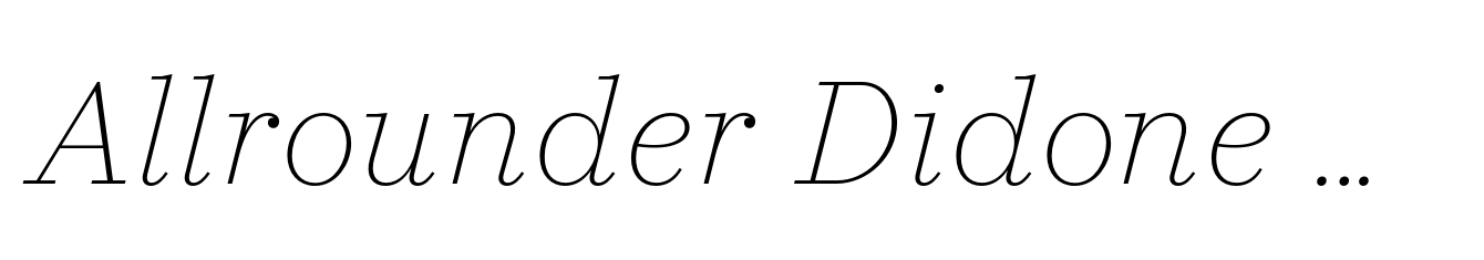 Allrounder Didone XLight Italic